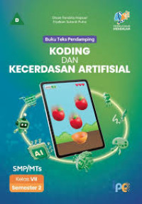 Image of Koding Dan Kecerdasan Artifisial; Kelas VII Semester 2
